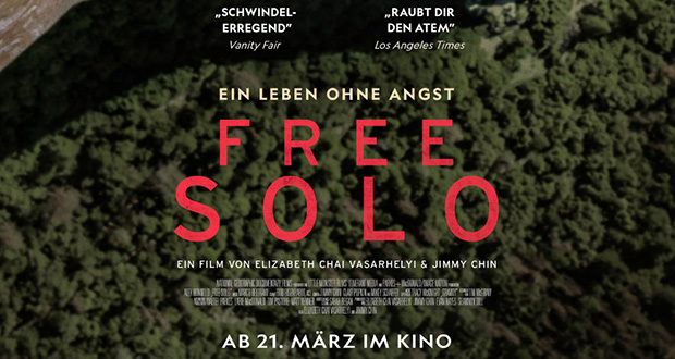 Oscar®-prämierten Dokumentarfilm Free Solo – Ein Leben ohne Angst ist im März im Kino zu sehen.