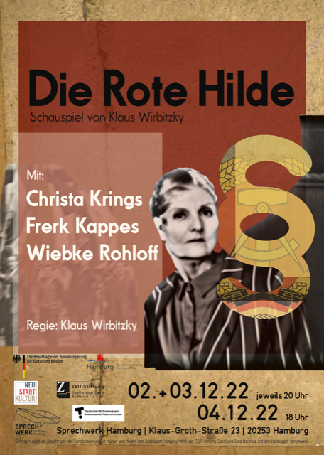 „Die Rote Hilde“ ist ein Schauspiel, in dessen Mittelpunkt die Auseinandersetzung mit der jüngeren deutsch-deutschen Geschichte steht. - Plakat