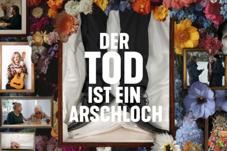 Dokumentarfilm "Der Tod ist ein Arschloch"